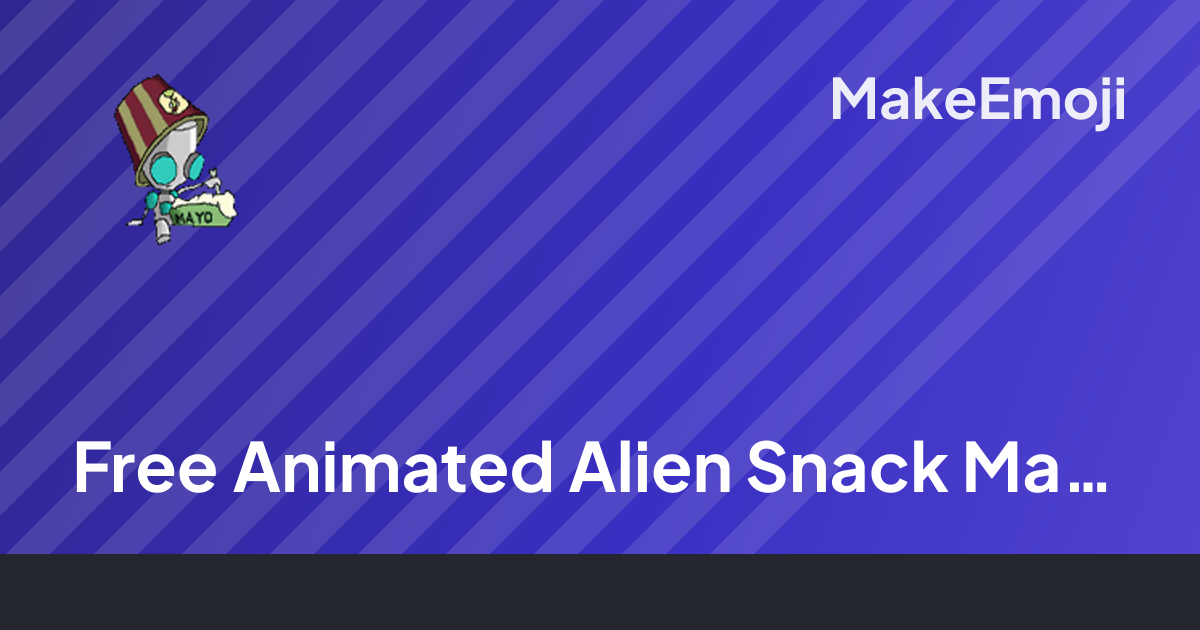 Free Animated Alien Snack Mayo Emoji Maker | MakeEmoji