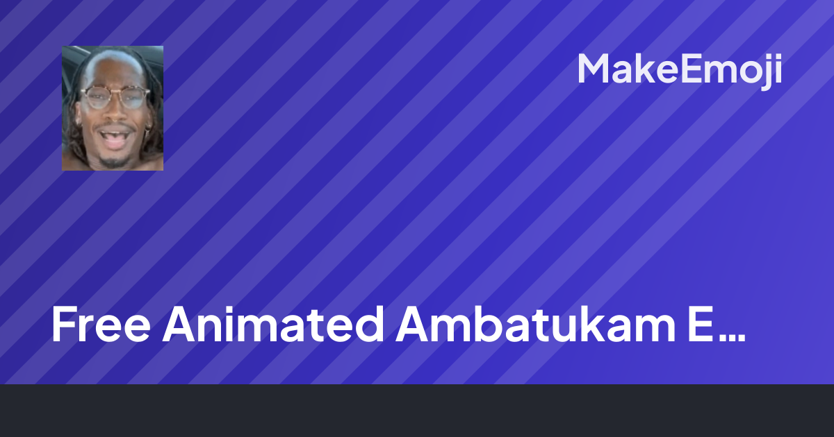 Free Animated Ambatukam Emoji Maker | MakeEmoji