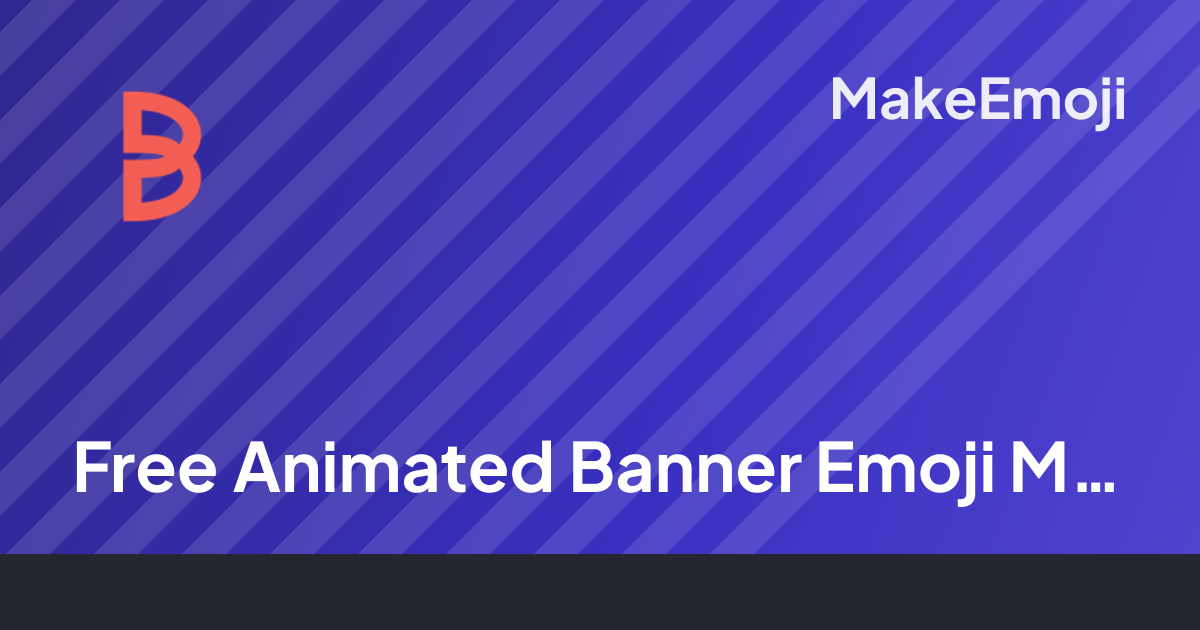 Free Animated Banner Emoji Maker | MakeEmoji