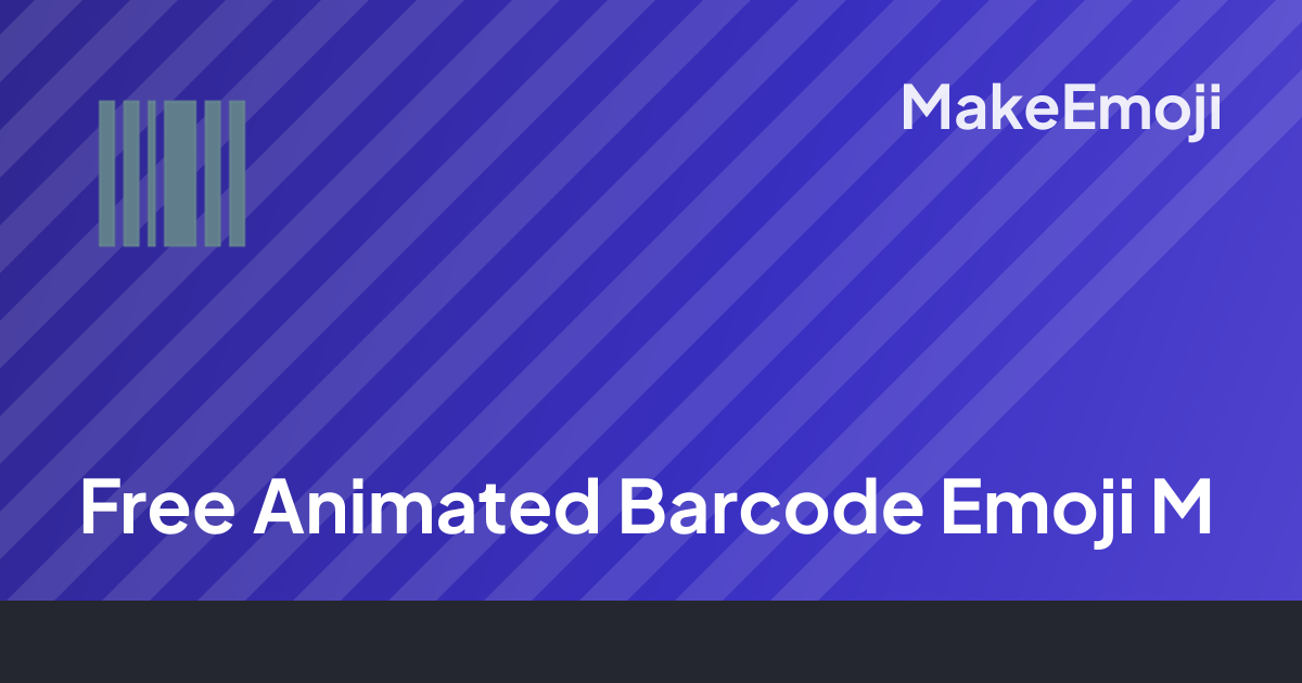 Free Animated Barcode Emoji Maker | MakeEmoji