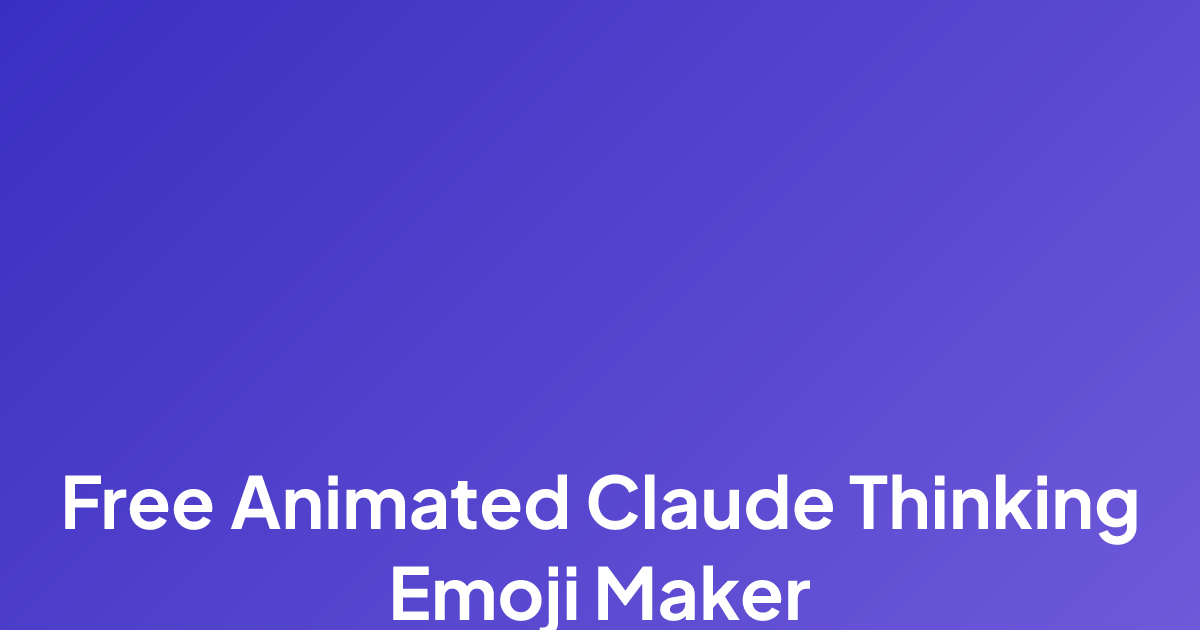 Free Animated Claude Thinking Emoji Maker | MakeEmoji