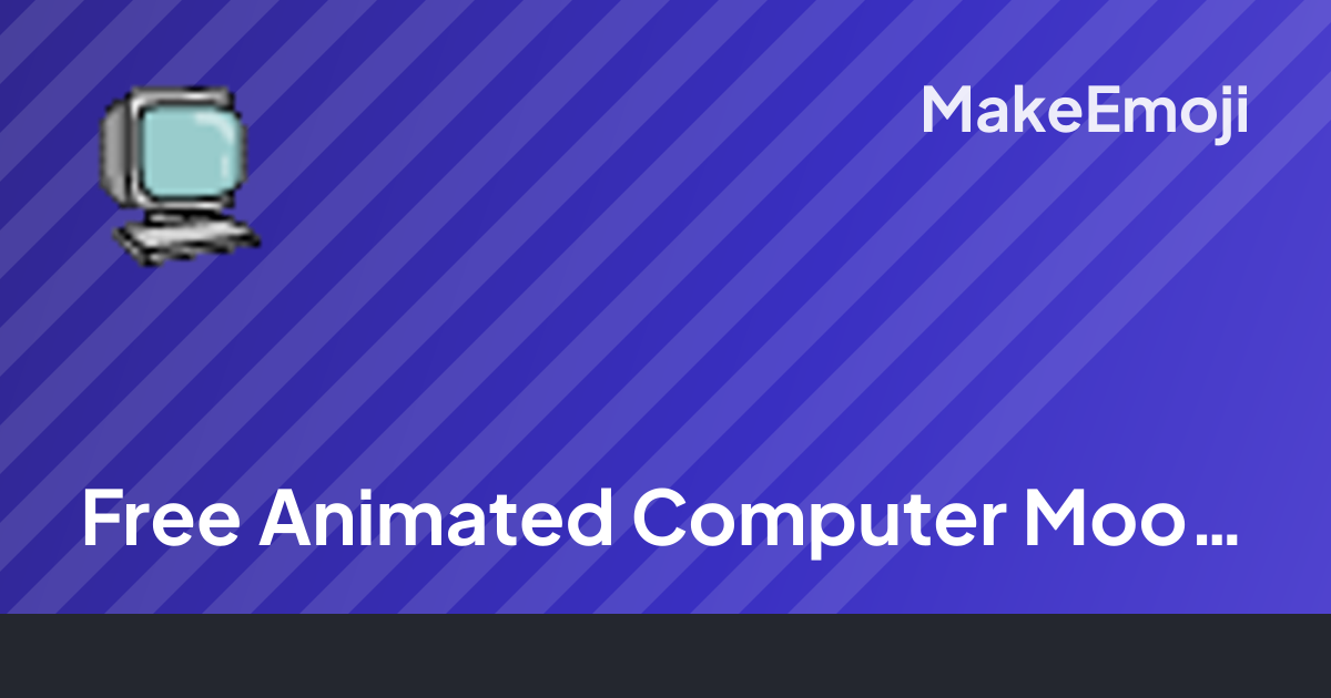 Free Animated Computer Moon Emoji Maker | MakeEmoji