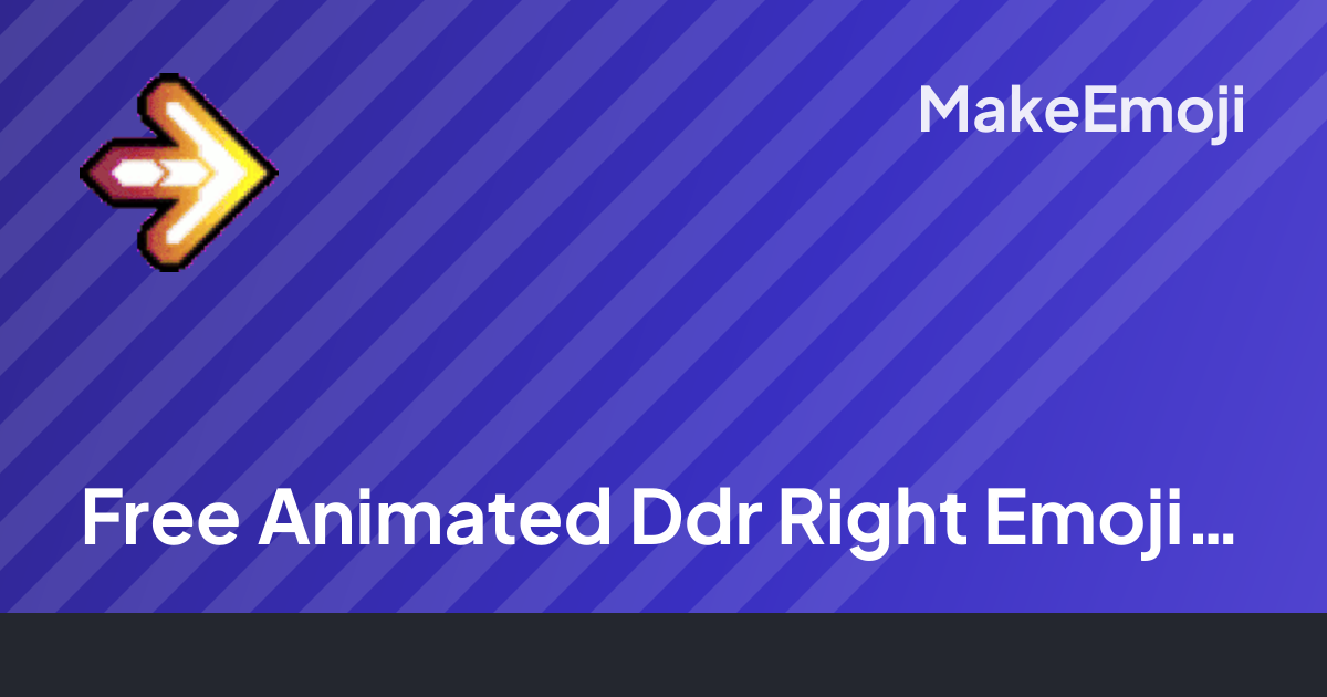 Free Animated Ddr Right Emoji Maker | MakeEmoji