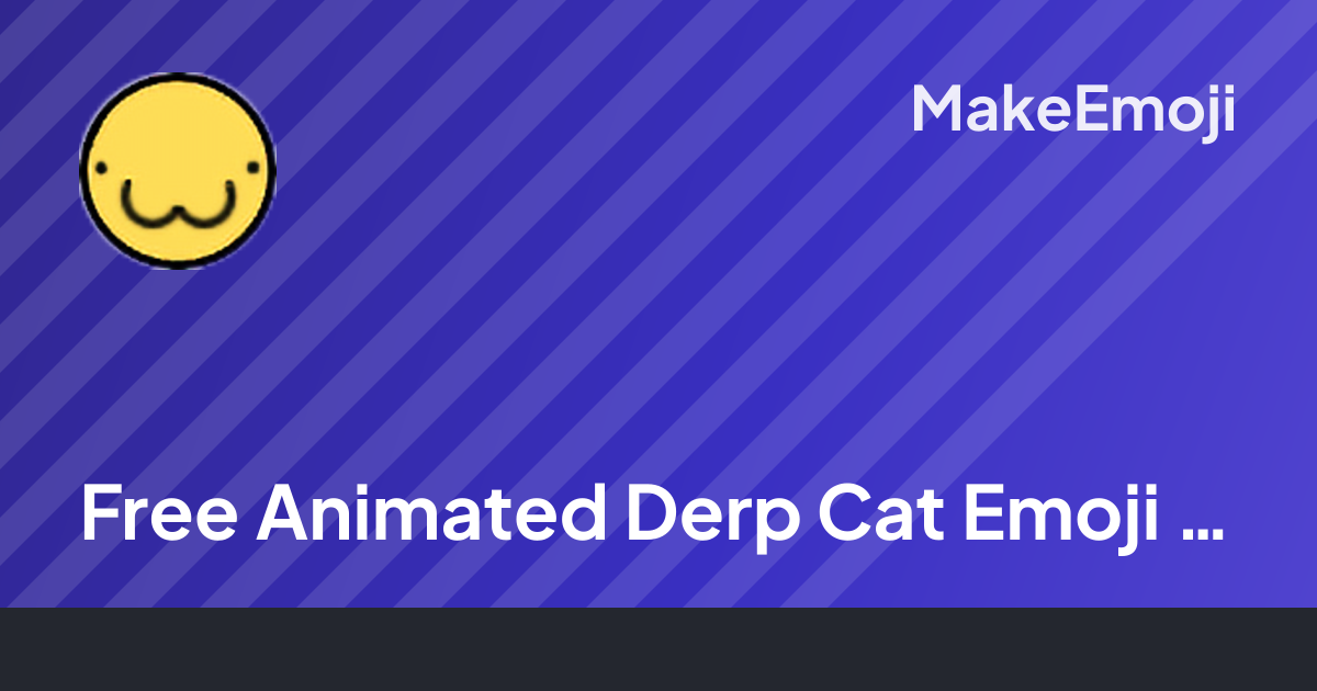 Free Animated Derp Cat Emoji Maker | MakeEmoji