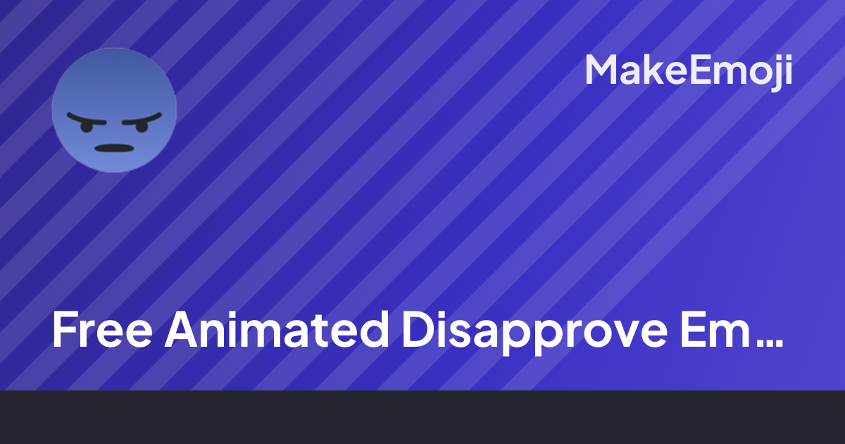 Free Animated Disapprove Emoji Maker | MakeEmoji