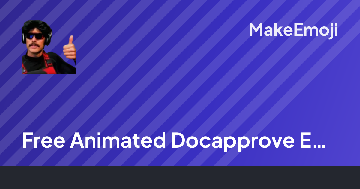 Free Animated Docapprove Emoji Maker | MakeEmoji