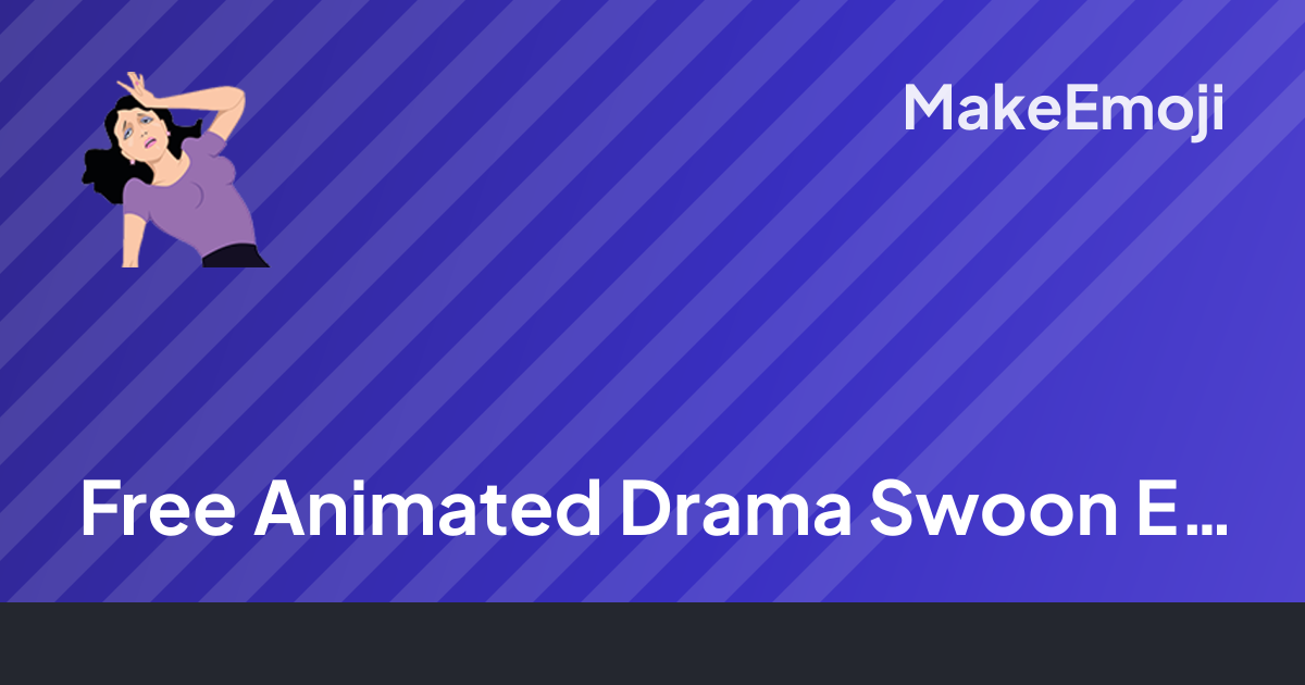Free Animated Drama Swoon Emoji Maker | MakeEmoji