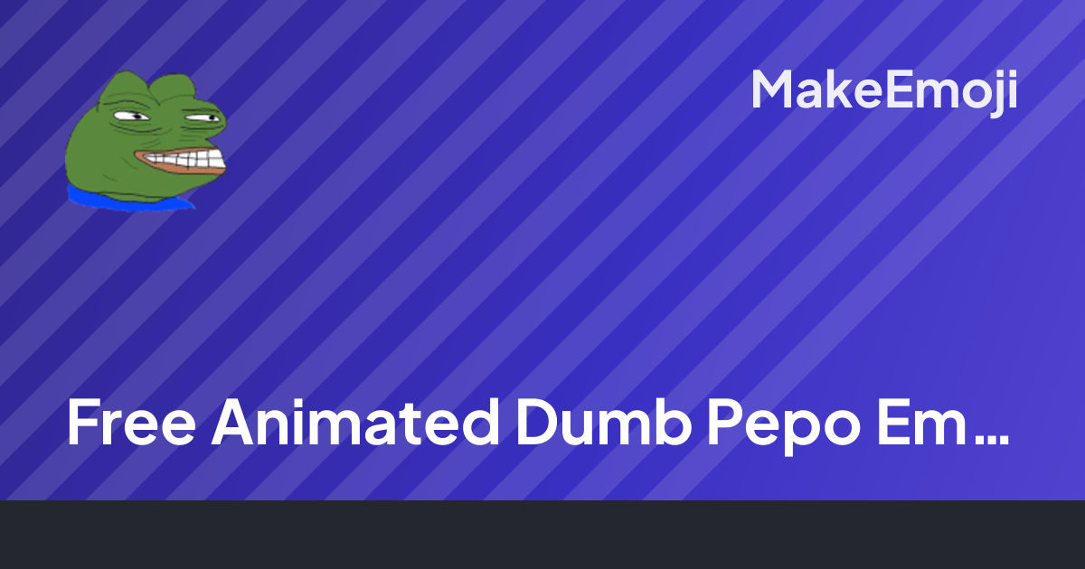 Free Animated Dumb Pepo Emoji Maker | MakeEmoji