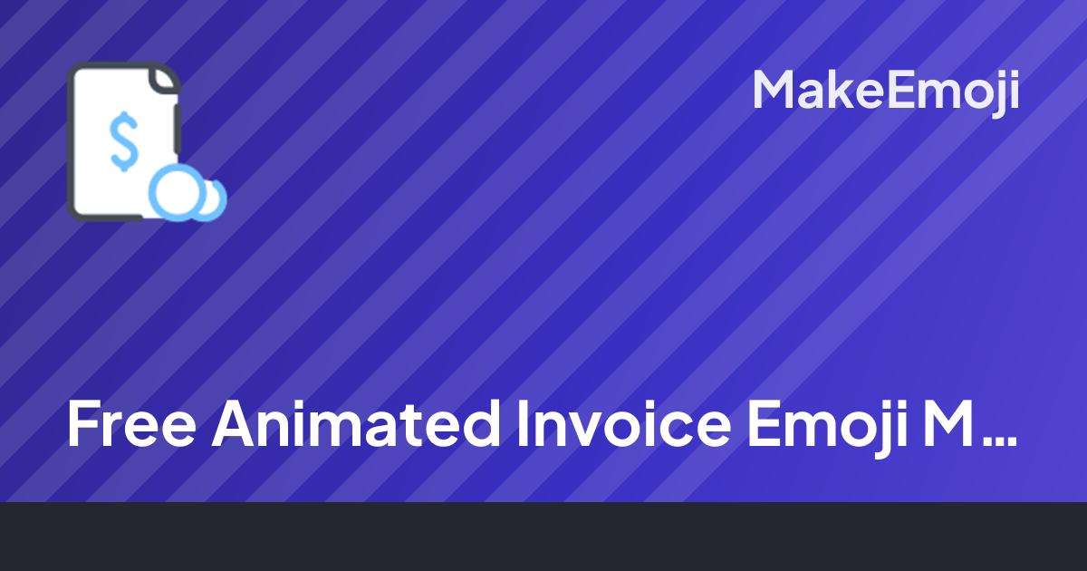 Free Animated Invoice Emoji Maker | MakeEmoji