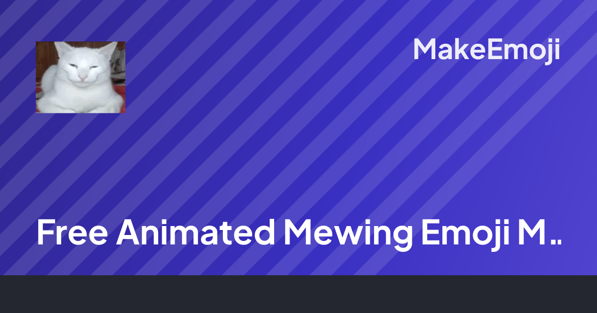 Free Animated Mewing Emoji Maker | MakeEmoji