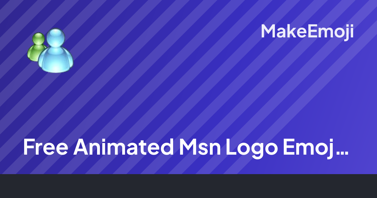 Free Animated Msn Logo Emoji Maker | MakeEmoji