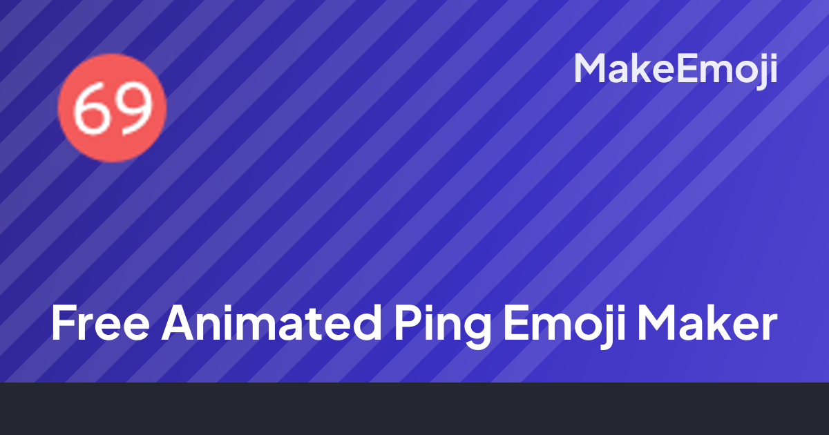 Free Animated Ping Emoji Maker | MakeEmoji