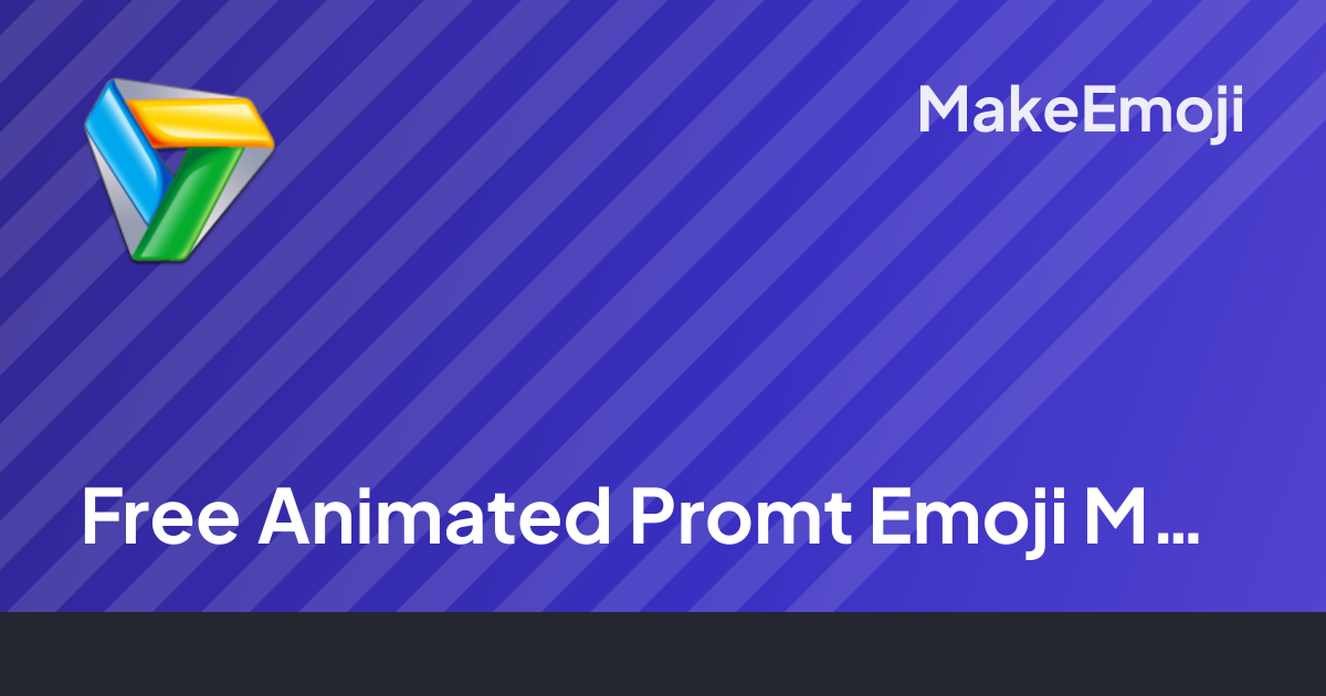Free Animated Promt Emoji Maker | MakeEmoji