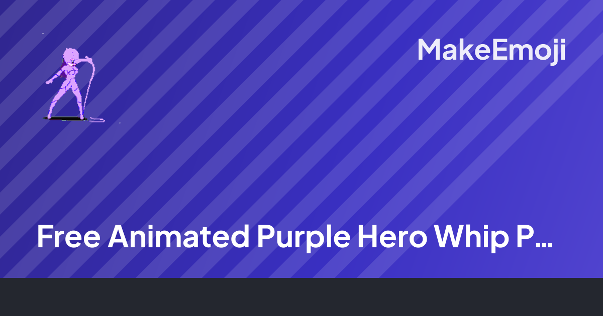 Free Animated Purple Hero Whip Pose Emoji Maker | MakeEmoji