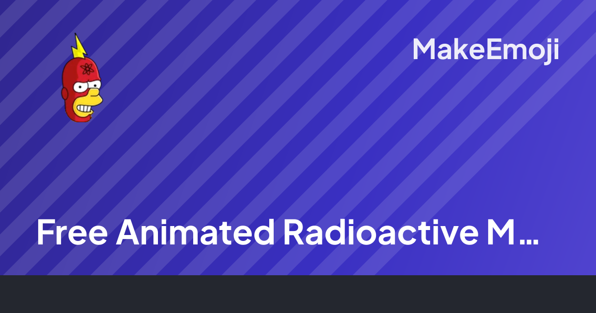 Free Animated Radioactive Man Face Emoji Maker | MakeEmoji