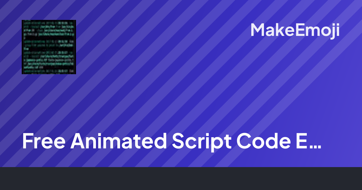 Free Animated Script Code Emoji Maker | MakeEmoji
