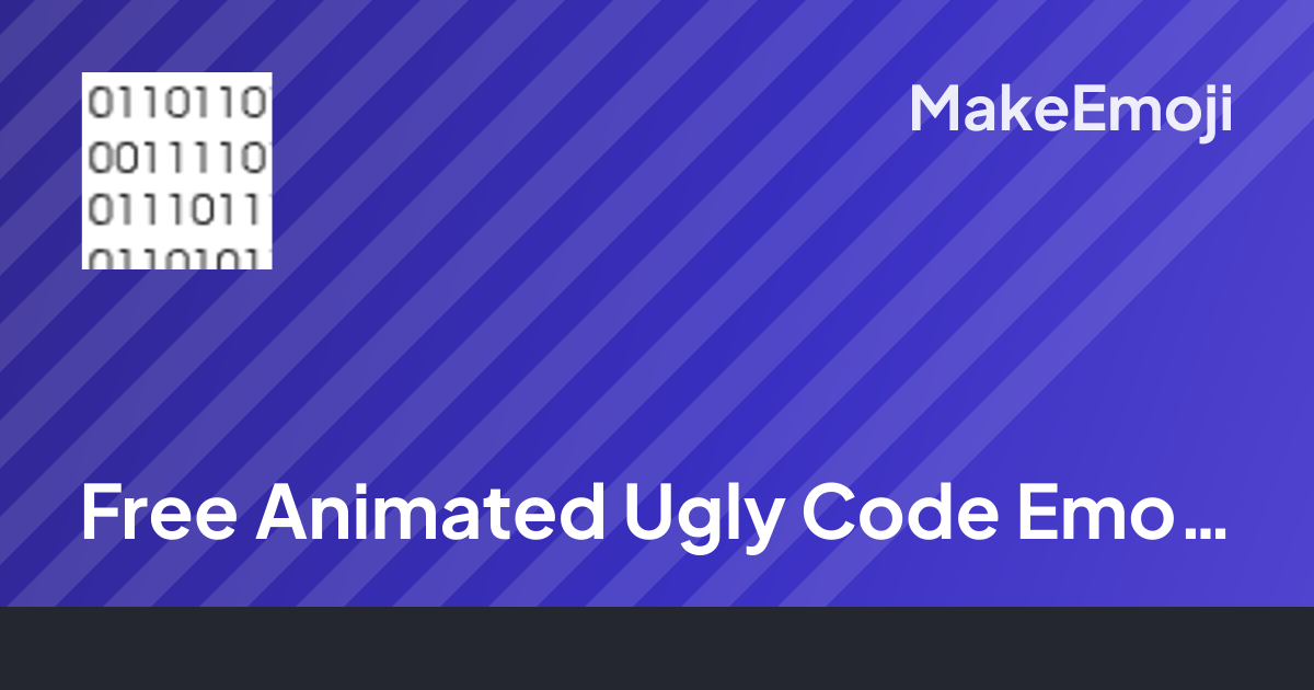 Free Animated Ugly Code Emoji Maker | MakeEmoji